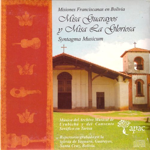 Misa Guarayos y Misa La Gloriosa